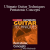 Alex Machacek - Ultimate Guitar Techniques - Pentatonic Concepts