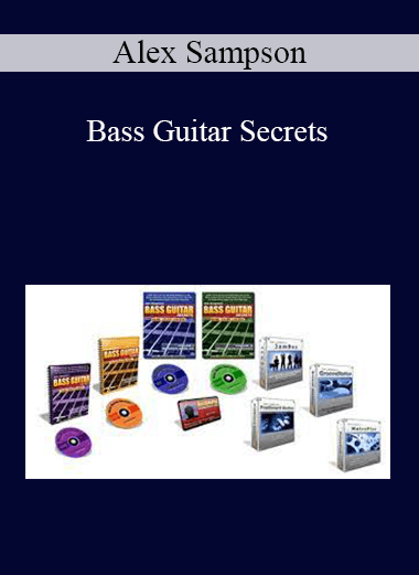 Alex Sampson - Bass Guitar Secrets