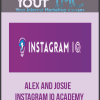 [Download Now] Alex and Josue - Instagram IQ Academy