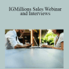 Alexey & Ryker - IGMillions Sales Webinar and Interviews