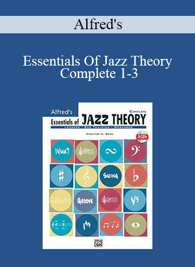 Alfred's - Essentials Of Jazz Theory Complete 1-3