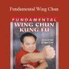 [Download Now] Allan Lee - Fundamental Wing Chun