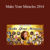 Allyson Chavez - Make Your Miracles 2014