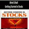 Alvin D.Hall – Getting Started in Stocks