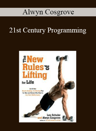 Alwyn Cosgrove - 21st Century Programming