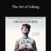 Amanda Palmer - The Art of Asking