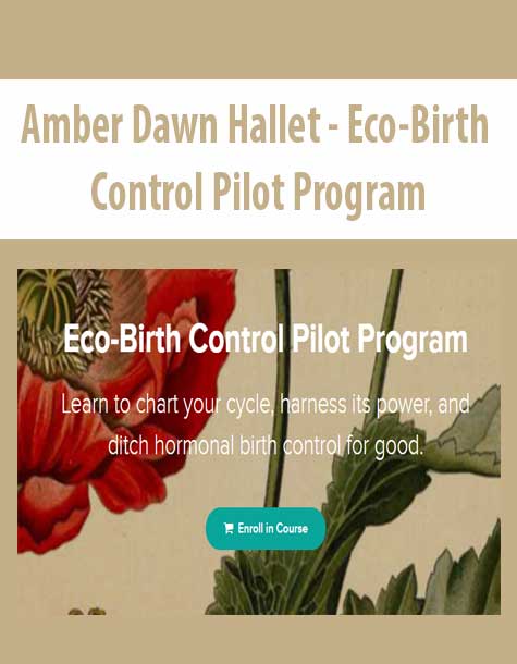 [Download Now] Amber Dawn Hallet - Eco-Birth Control Pilot Program