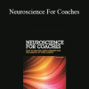 Amy Brann - Neuroscience For Coaches