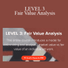 Anders Petterson - LEVEL 3: Fair Value Analysis