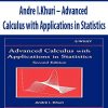 Andre I.Khuri – Advanced Calculus with Applications in Statistics