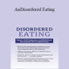 Andreana Saffi Biasetti - Disordered Eating: Somatic