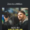 Andrei Jikh - Zero to a Million