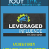 [Download Now] Andrew O’brien - Leveraged Influence Academy