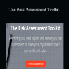 Andrew Sheves - The Risk Assessment Toolkit