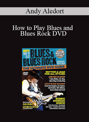 Andy Aledort - How to Play Blues and Blues Rock DVD