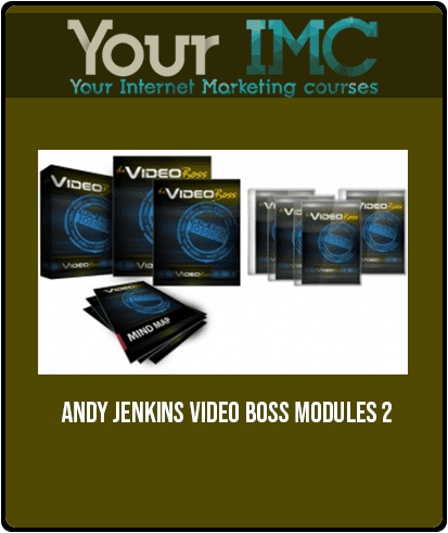 Andy Jenkins – Video Boss Modules 2