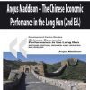 Angus Maddison – The Chinese Economic Perfomance in the Long Run (2nd Ed.)