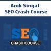 [Download Now] Anik Singal - SEO Crash Course