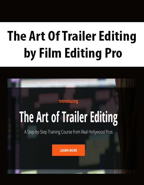 [Download Now] Anonymous – The Art Of Trailer Editing Pro Ultimate