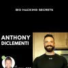 [Download Now] Anthony Di Clementi - Bio Hacking Secrets