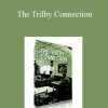 Anthony Jacquin - The Trilby Connection