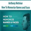 [Download Now] Anthony Metivier – How To Memorize Names and Faces