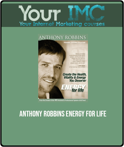 Anthony Robbins - Energy for Life