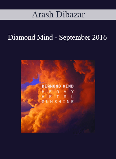 Arash Dibazar - Diamond Mind - September 2016