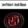 [Download Now] Arash Dibazar – Love Potion 4