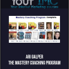 [Download Now] Ari Galper - The Mastery Coaching Programa