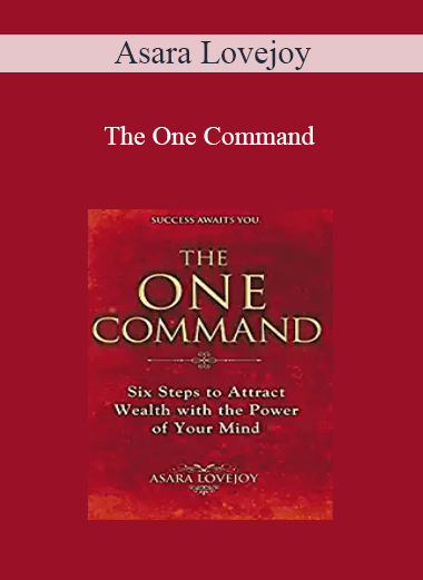 Asara Lovejoy - The One Command