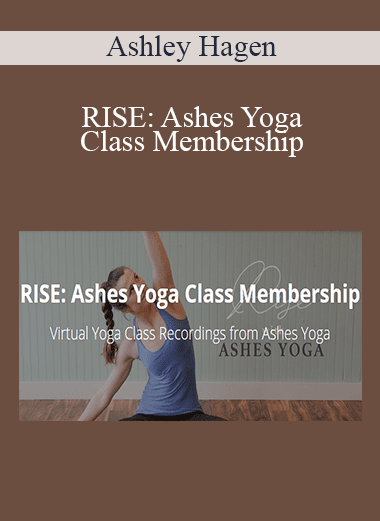 Ashley Hagen - RISE: Ashes Yoga Class Membership