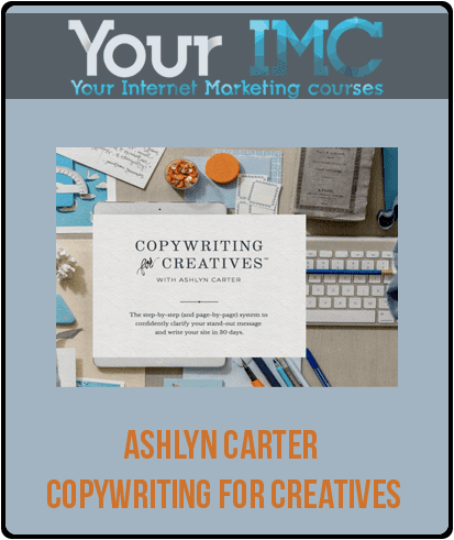 [Download Now] Ashlyn Carter - Copywriting For Creatives