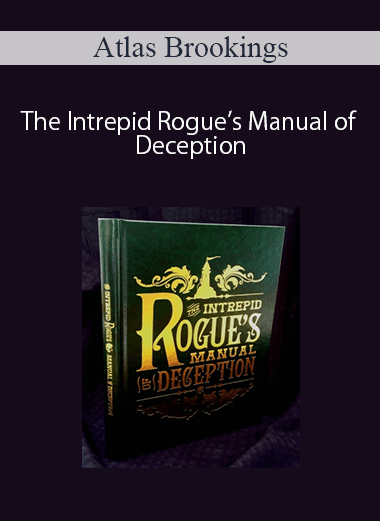 Atlas Brookings – The Intrepid Rogue’s Manual of Deception