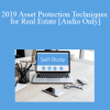 [Audio Download] The Missouribar - 2019 Asset Protection Techniques for Real Estate