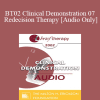 [Audio Download] BT02 Clinical Demonstration 07 - Redecision Therapy - Mary Goulding