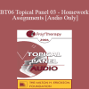 [Audio Download] BT06 Topical Panel 03 - Homework Assignments - Judith Beck