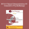 [Audio Download] BT16 Clinical Demonstration 03 - Generative Psychotherapy: How to Create Transformational Change - Stephen Gilligan