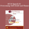 [Audio Download] BT18 Speech 01 - Overcoming Self-Doubt and Shame: The Mindfulness Cure for the Narcissisim Epidemic - Ronald Siegel