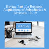 [Audio Download] The Missouribar - Buying Part of a Business: Acquisitions of Subsidiaries & Divisions - 2019