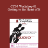 [Audio Download] CC07 Workshop 01 - Getting to the Heart of It: How to Change Couples Quickly