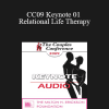 [Audio Download] CC09 Keynote 01 - Relational Life Therapy: Transforming Couples by Changing the People within Them - Terry Real