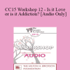 [Audio Download] CC15 Workshop 12 - Is it Love