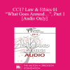 [Audio Download] CC17 Law & Ethics 01 - “What Goes Around…”