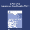 [Audio Download] EP05 SP01 - Supervision Panel - James Masterson