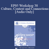 [Audio Download] EP05 Workshop 38 - Culture