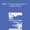 [Audio Download] EP09 - Conversation Hour 11 - Harriet Lerner