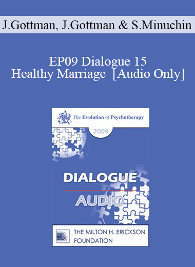 [Audio Download] EP09 Dialogue 15 - Healthy Marriage - John Gottman