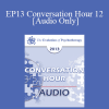 [Audio Download] EP13 Conversation Hour 12 - Daniel Amen