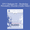 [Audio Download] EP13 Dialogue 04 - Borderline Personality Disorder - Daniel Amen